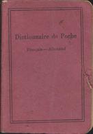 Dictionnaire De Poche Français Allemand Format 7.5 X 11 Cm - Dictionaries