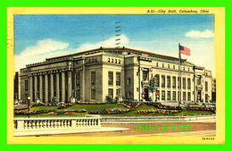 COLUMBUS, OH - CITY HALL - TRAVEL IN 1952 - W. E. AYRES - - Columbus