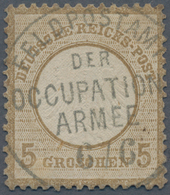 Deutsches Reich - Brustschild: 1872 Kleiner Schild 5 Gr Graubraun Mit Ideal-K1 "FELDPOSTAMT DER OCCU - Ungebraucht