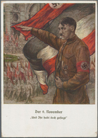 Ansichtskarten: Propaganda: 1933. Farbkarte "Der 9. November / Und Ihr Habt Doch Gesiegt" Mit Rs. Ab - Politieke Partijen & Verkiezingen