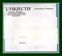 Bande Journal L'Objectif En Franchise Nouméa Nouvelle Calédonie (des Années 80) - Entiers Postaux