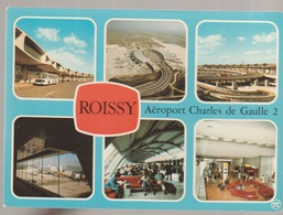 C. P. - PHOTO - ROISSY - AEROPORT CHARLES DE GAULLE 2 - MULTIVUES - 6 VUES - L'AEROGARE - P. I.  - 352 - Roissy En France