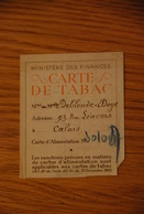 Rationnement - Fcarte De Tabac Calais - Documentos Históricos