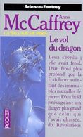 Mc CAFFEY  LA BALLADE DE PERN  LE VOL DU DRAGON N°  5341 - Presses Pocket