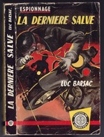 Espionnage - Luc Barsac - "La Dernière Salve" - 1959 - L'Arabesque - Arabesque