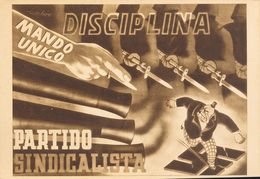 Guerra Civil, Tarjeta Postal Republicana. (*). (1937ca). Tarjeta Postal Ilustrada Del Partido Sindicalista, DISCIPLINA,  - Andere & Zonder Classificatie