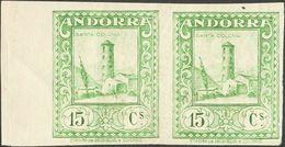 Andorra. **18ccs(2). 1929. 15 Cts Verde Amarillo, Pareja, Borde De Hoja. CAMBIO DE COLOR Y SIN DENTAR. MAGNIFICA Y MUY R - Autres & Non Classés