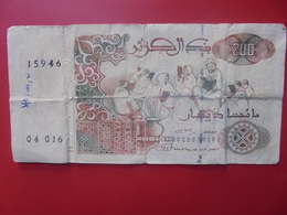 ALGERIE 200 DINARS 1992/96 CIRCULER (B.5) - Algeria