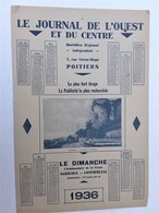 2 X Le Journal De L'Ouest Et Du Centre 86000 Poitiers La Tour De L'oiseau. - Grossformat : 1921-40