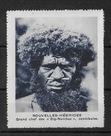 NOUVELLES HEBRIDES - VIGNETTE GOMMEES 60 X 75 Mm "RICHESSES COLONIALES" ! CANNIBALE ! - Autres & Non Classés