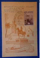 167 ALGERIE CARTE 1949 POSTE AERIENNE EXPO PHILATELIQUE D ALGER CACHET PLAISANT U P A ASSEZ RARE - Covers & Documents