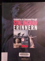 STALINGRAD ERINNERN Livre Russe / Allemand SECONDE GUERRE MONDIALE 1939-1945 - WW2 - 5. Guerres Mondiales