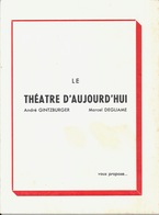 Le Théâtre D'Aujourd'hui Vous Propose Dostoïewsky: L'Eternel Mari (adaptation Jacques Mauclair) 1954 - Programmi