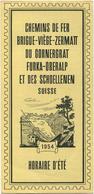 Chemins De Fer Brig Viege-Zermatt Du Gornergrat Furka-Oberalp Et Des Schoellenen - Horaire D'été 1954 - Faltblatt - Europe