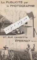 EPERNAY  - La Publicité Par La Photographie - 27 Rue Gambetta ( Carte-photo )     Rare - Epernay