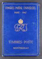 1947  "Congress Postal Universel" Paris Delegates Presentation Folder In Blue With Gold Tooling, Bearing The 1938-48 Set - Montserrat