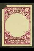 1931  $5 50th Anniv, As SG 302, Imperf Proof, Frame Only Without Vignette, In Issued Colour On Ungummed Paper, Security  - Noord Borneo (...-1963)