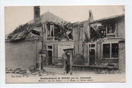 - CPA REIMS (51) - Bombardement Par Les Allemands - Maison, Rue De Beine - Collection H. George N° 70 - - Reims