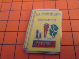 713e Pin's Pins / Beau Et Rare : Thème POSTES / LA POSTE COMPTABILITE SCP POITIERS - Postes