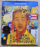 Radiant Child : The Story Of Young Artist Jean-Michel Basquiat - Fine Arts