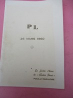 Menu Avec Dédicace  /L'Ecriteau/"Le Jardin D'hiver Du Relais Fleuri"/ POUILLY Sur LOIRE//1960                 MENU302 - Menus