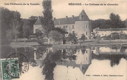 ¤¤  -   SERIGNE   -  Le Chateau De La Girardie      -   ¤¤ - Altri & Non Classificati