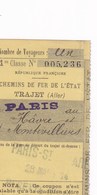 Chemins De Fer De L'Etat Trajet PARIS Au HAVRE Et à MONTIVILLIERS Le 28 MARS 1914 Bon Pour 1 Voyageur En 1er Classe - Europa