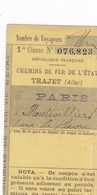 Chemins De Fer De L'Etat Trajet PARIS Au HAVRE Et à MONTIVILLIERS  19? Bon Pour 1 Voyageur En 1er Classe - Europe