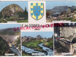 07- LE MONT GERBIER DE JONC- FERME DE LA LOIRE- BARRAGE DE LA PALISSE- SOURCE   - ARDECHE - Autres & Non Classés