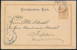 Liechtenstein 1899 Osztrák Díjjegyes Levelezőlap Liechtensteinben FelhasználvA  / Austrian PS-card USED IN LIECHTENSTEIN - Sonstige & Ohne Zuordnung