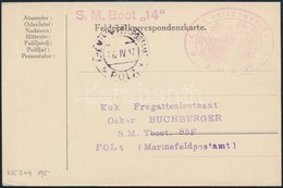1917 Tábori Lap / Field Postcard 'S.M.B. 14' + ' S.M. Boot 14' + 'MFP POLA D' - Other & Unclassified