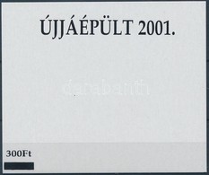 2001/20 Esztergom Párkány Híd Felülnyomott Emlékív, Felülnyomásának Karton Próbanyomata + Tanúsítvány - Other & Unclassified