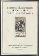 1934 A JUBILEHE Bélyegkiállítás Propagandabélyegének Reklámlapja - Sin Clasificación