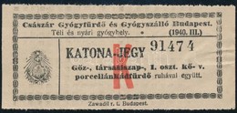 1940 Császár Gyógyfürdő és Gyógyszálló Budapest Katona-jegy - Sin Clasificación