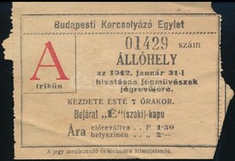 1942 Budapest Korcsolyázó Egylet Belépőjegye Jégrevüre - Sin Clasificación