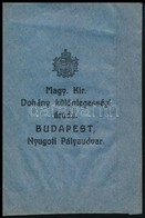 Cca 1910 Bp., M. Kir. Dohánykülönlegességi Áruda Tasakja - Publicidad