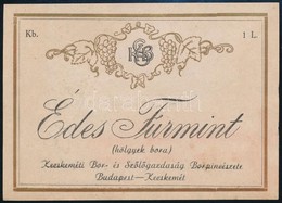 Édes Furmint (hölgyek Bora) Kecskeméti Bor. és Szőlőgazdaság Borpincészete Budapest-Kecskemét Régi Címke - Werbung