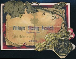 Villányer Riesling Ausstich Eigenbau Des Jákó Edler Von Gyimóthy In Villány Litho Címke, Kis Sérülésekkel - Advertising