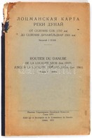 1953 A Duna Révkalauz Térképe - Routier Du Danube De La Localité Szob Jusquá La Localité Dunaföldvár, 1: 25.000, Galatz, - Otros & Sin Clasificación