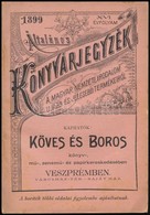 1899 Általános Könyvárjegyzék. A Magyar Nemzeti Irodalom Ujabb és Jelesebb Termékeiről. XVI. évf. Bp.,1899., Pallas-ny., - Ohne Zuordnung