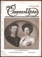 1914 Az Érdekes Újság II. évf. 28. Száma, 1914. Július 12. Az új Trónörököspár. Szerk.: Kabos Ede. Korabeli Reklámokkal. - Ohne Zuordnung