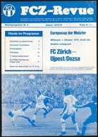 1975 Fc Zürich Újpesti Dózsa Labdarúgó Mérkőzés Képes Meccsfüzete / Football Match Booklet 20 P. - Sin Clasificación