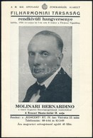 1934 'Koncert' Hangversenyvállalat Rt. Műsorfüzete. Benne: Filharmóniai Társaság Rendkívüli Hangversenye, Molinari Berna - Other & Unclassified