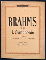 Johannes Brahms: I. Symphonie. C-moll. Op. 68. Piano Solo. Leipzig, én., N. Simrock. Kiadói Papírkötésben, Szakadt Borít - Other & Unclassified