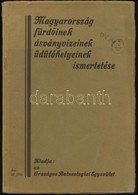 Frank Miklós-Kunszt János-Rausch Zoltán: Magyarország Fürdőinek, ásványvizeinek, üdülőhelyeinek Ismertetése. Magyarorszá - Sin Clasificación