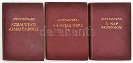 3db Könyv,tulajdonosi Bejegyzéssel 
-Ossendowski: A Nap Rabszolgái,II.kötet,é.n.Bp Franklin-társulat, Egészvászon Kötés, - Sin Clasificación