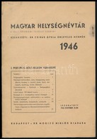 Dr. Csihás Gyula (szerk.): Magyar Helységnévtár A Volt Trianoni Terület Szerint. Bp., Dr. Móricz Miklós. Kiadói Papírköt - Ohne Zuordnung