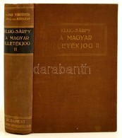 Klug- Sárfy: Magyar Illetékjog II. Bp., 1930. Grill K. Egészvászon Sorozatkötésben. - Sin Clasificación
