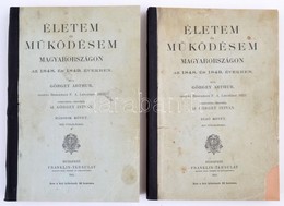 Görgey Arthur: Életem és Működésem Magyarországon Az 1848. és 1849. években. 1-2. Köt. (Kiadta Brockhaus F. A. Lipcsében - Unclassified