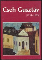 Cseh Gusztáv (1934-1985.) Szerk.: Csapody Miklós. Bp.,1985, Kráter. Kiadói Papírkötés. - Sin Clasificación